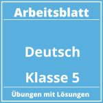 Deutsch Arbeitsblatt Klasse 5