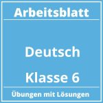 Arbeitsblatt Deutsch Klasse 6