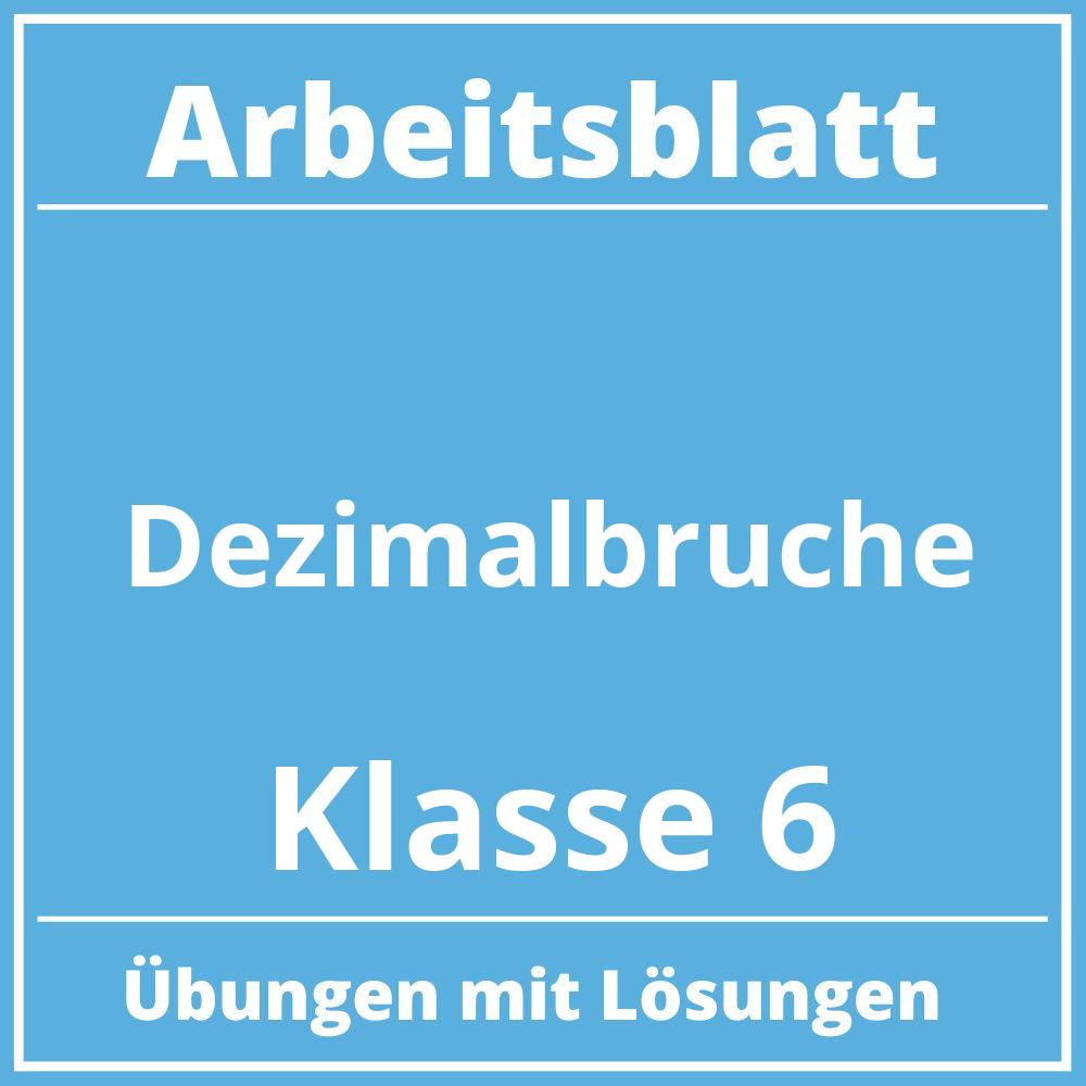 Arbeitsblatt Dezimalbrüche Klasse 6