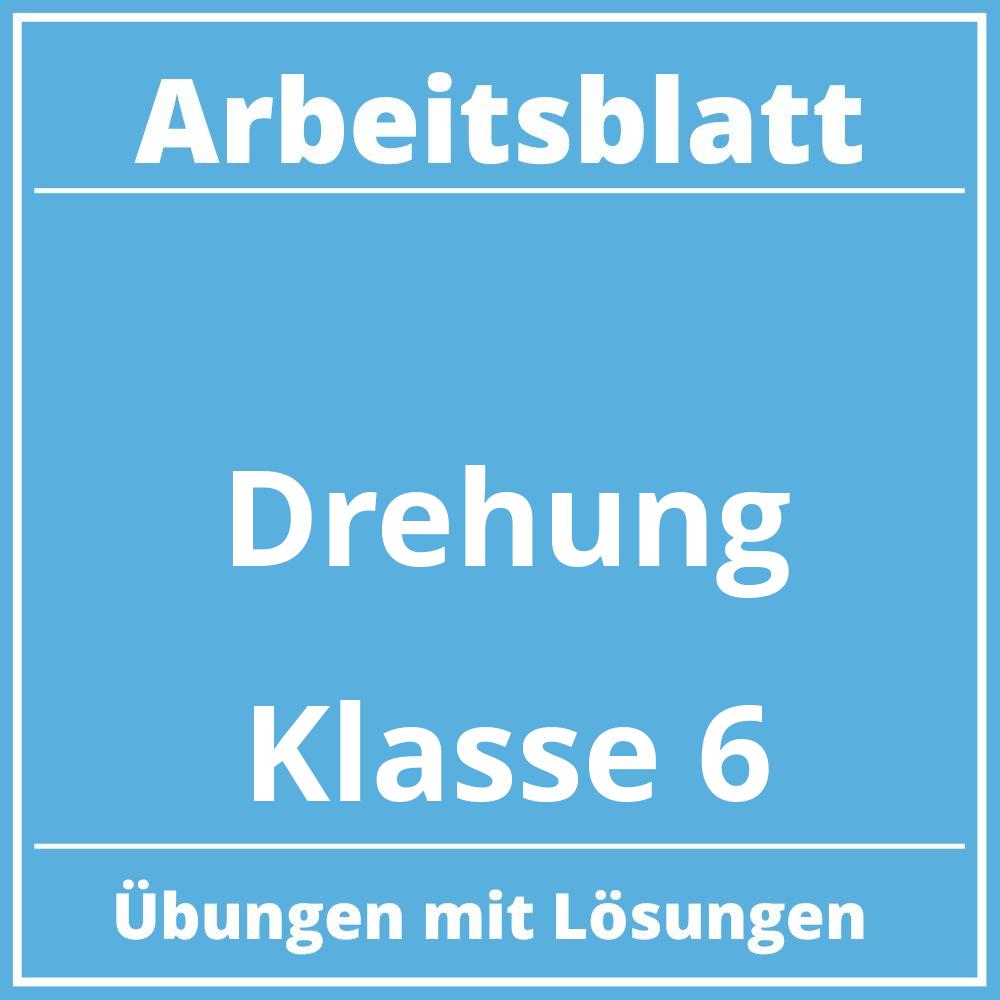 Arbeitsblatt Drehung Klasse 6