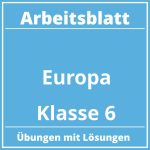 Arbeitsblatt Europa Klasse 6