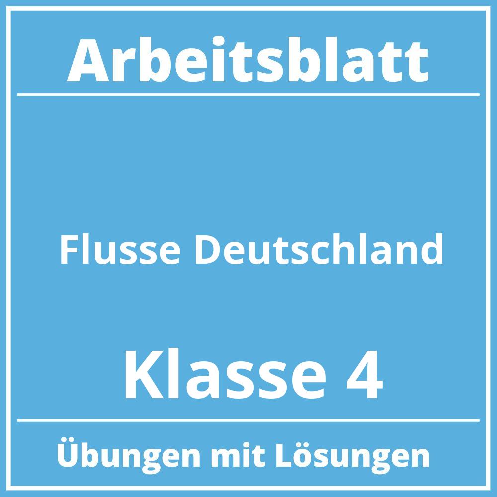 Arbeitsblatt Flüsse Deutschland Klasse 4