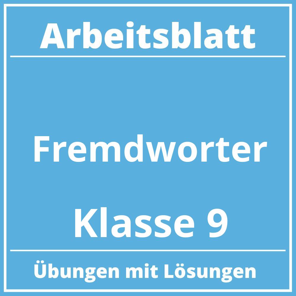 Arbeitsblatt Fremdwörter Klasse 9