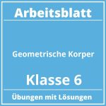 Geometrische Körper Arbeitsblatt Klasse 6