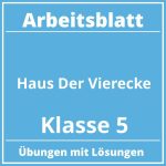 Haus Der Vierecke Arbeitsblatt Klasse 5