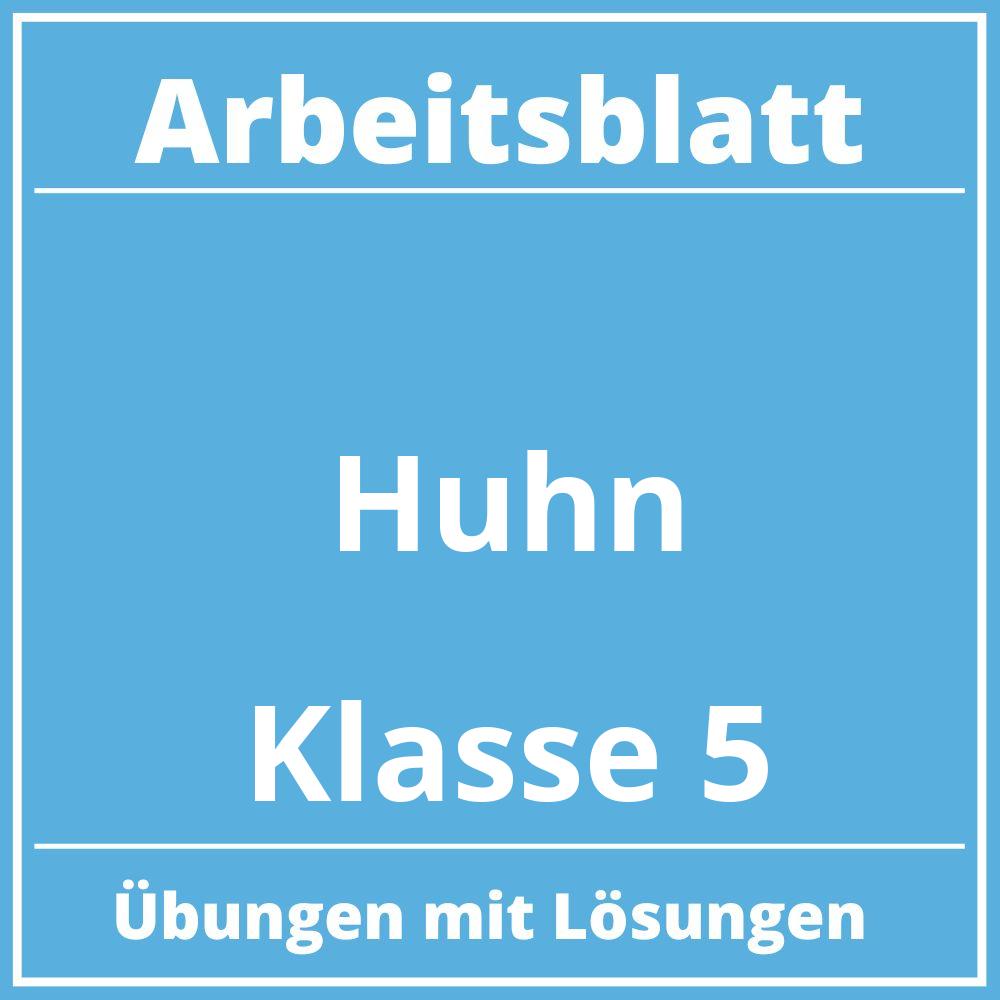 Arbeitsblatt Huhn Klasse 5