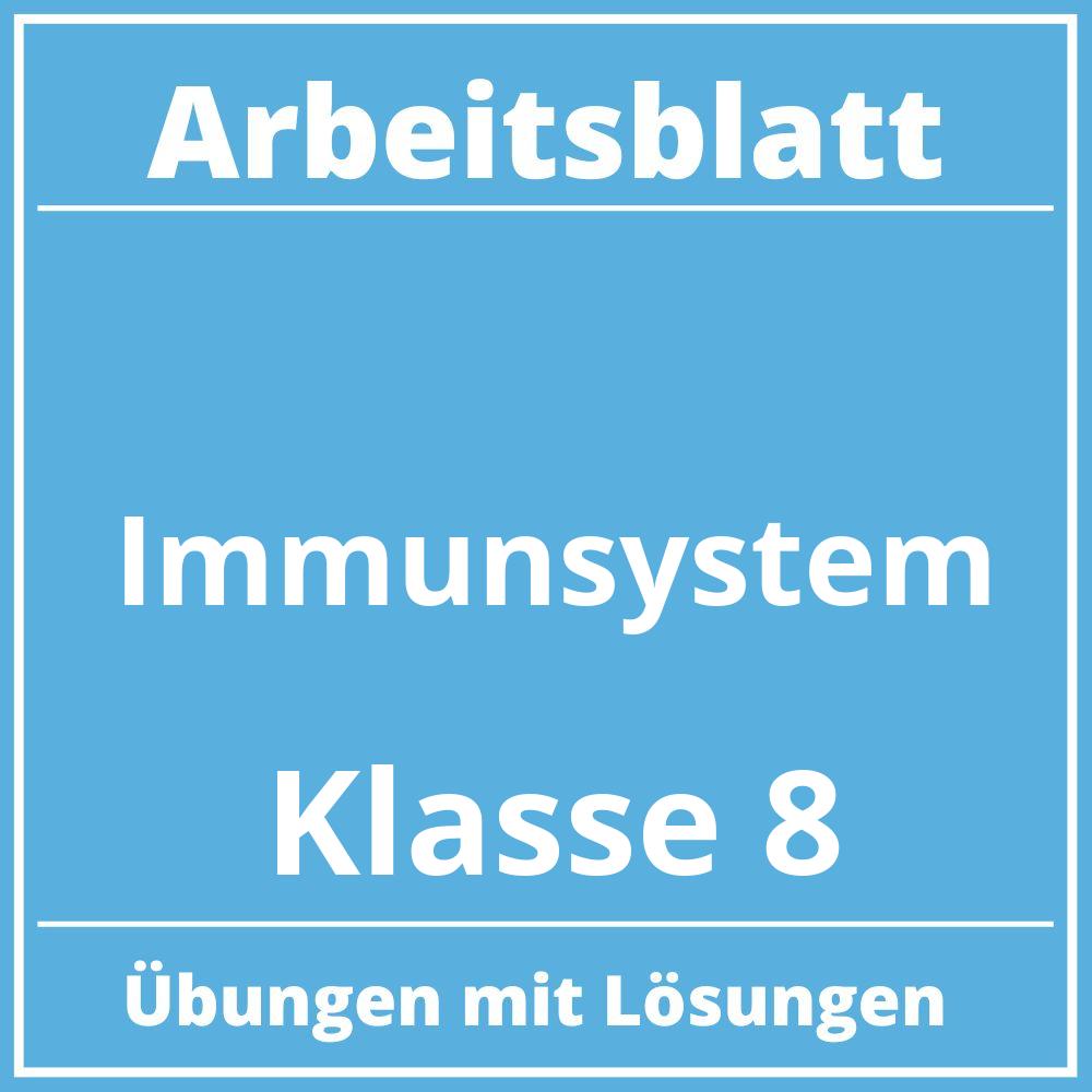 Arbeitsblatt Immunsystem Klasse 8