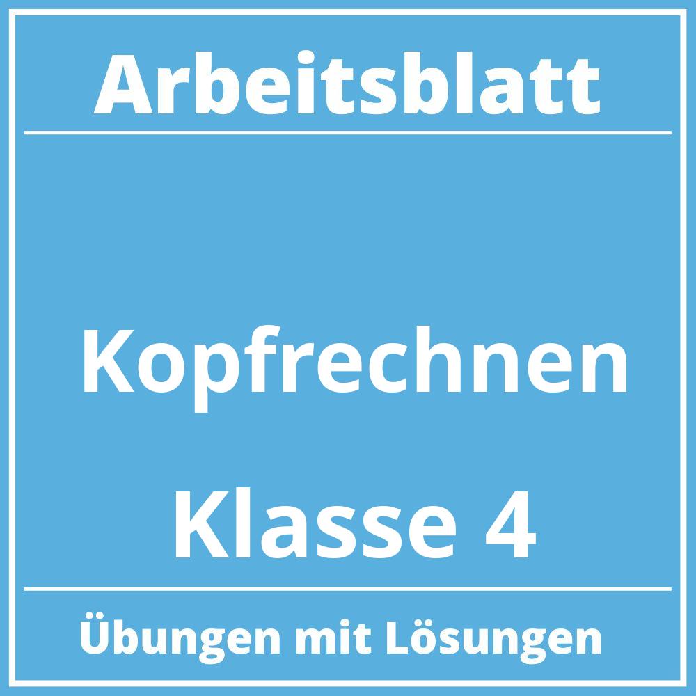 Kopfrechnen Arbeitsblatt Klasse 4