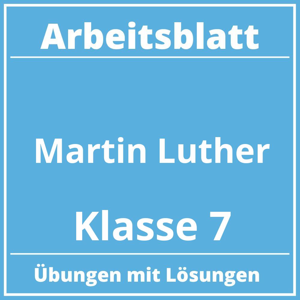 Martin Luther Arbeitsblatt Klasse 7