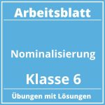 Nominalisierung Arbeitsblatt Klasse 6