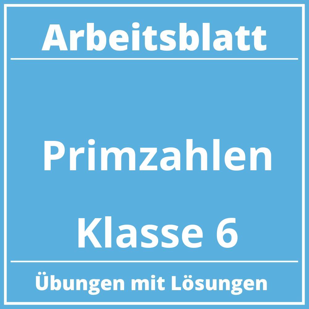 Primzahlen Arbeitsblatt Klasse 6