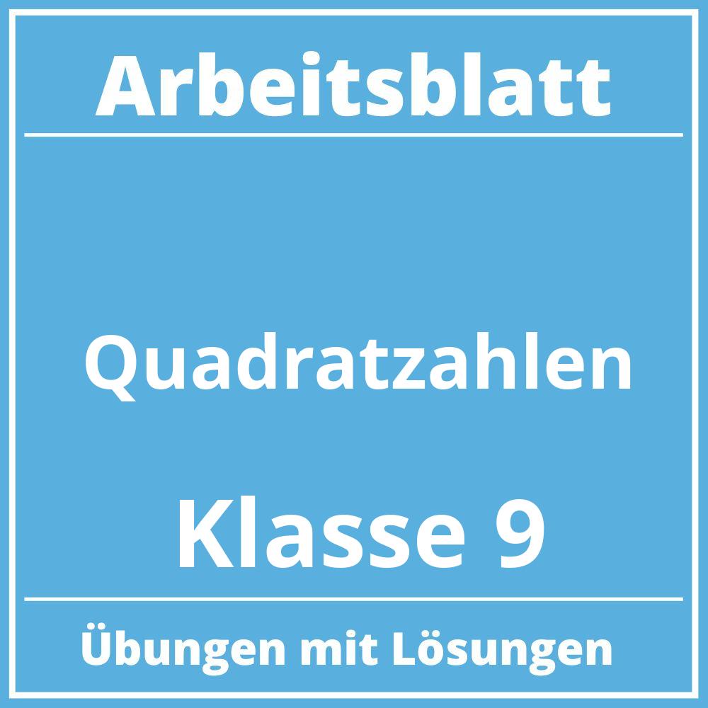 Quadratzahlen Arbeitsblatt Klasse 9