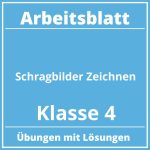 Schrägbilder Zeichnen Arbeitsblatt Klasse 4