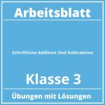 Arbeitsblatt Schriftliche Addition Und Subtraktion Klasse 3