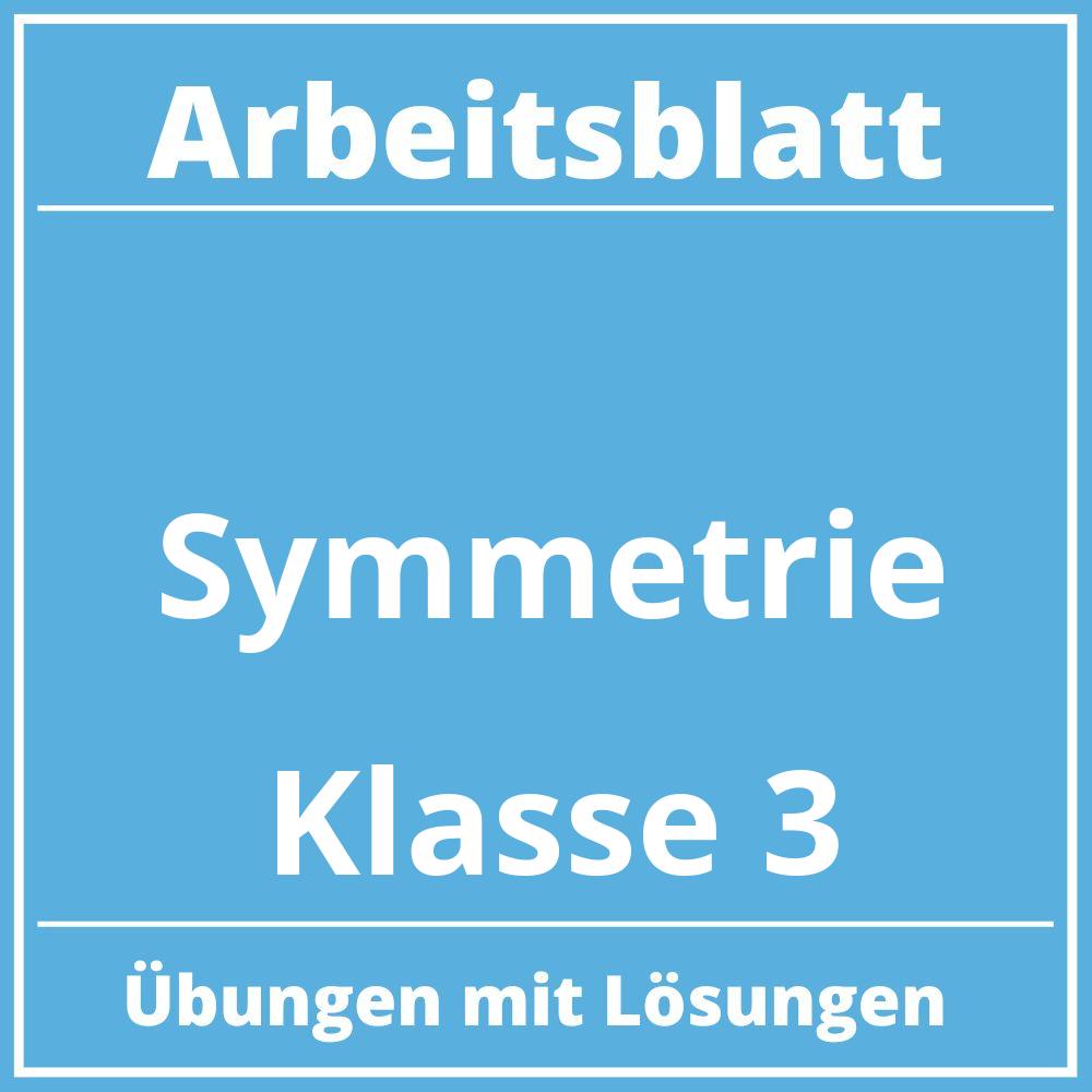 Arbeitsblatt Symmetrie Klasse 3