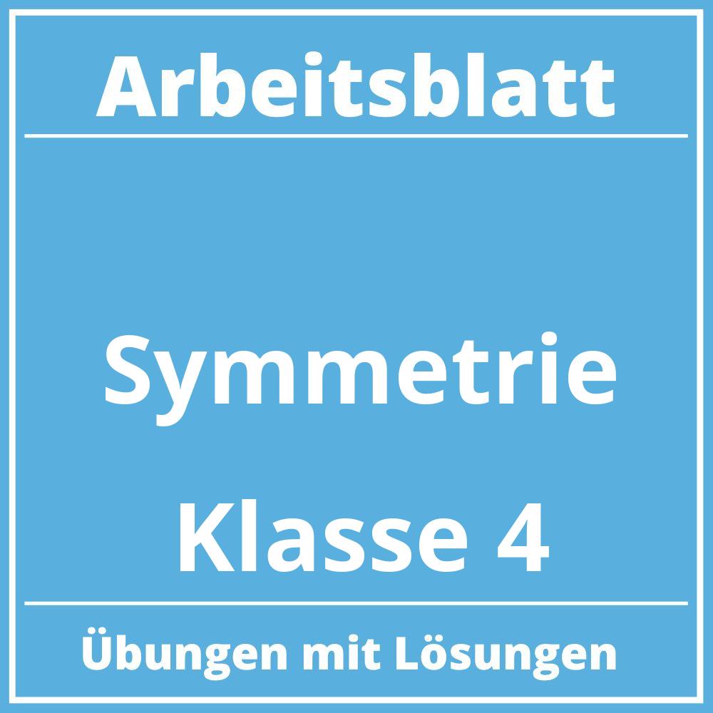 Arbeitsblatt Symmetrie Klasse 4