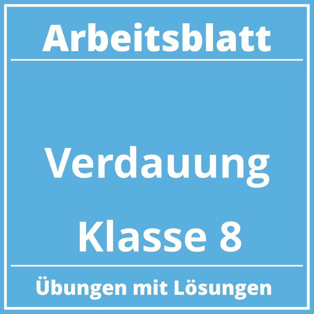 Verdauung Arbeitsblatt Klasse 8