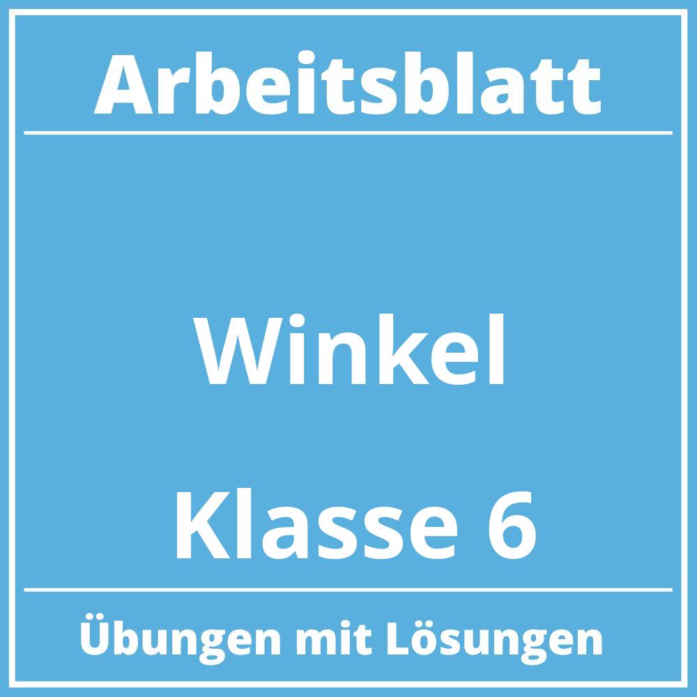 Winkel Arbeitsblatt Klasse 6