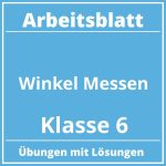 Winkel Messen Arbeitsblatt Klasse 6