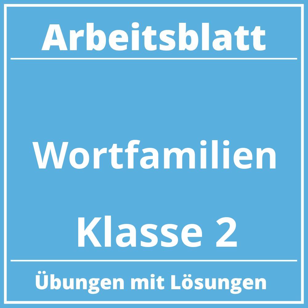 Arbeitsblatt Wortfamilien Klasse 2