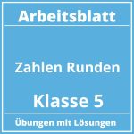 Zahlen Runden Arbeitsblatt Klasse 5