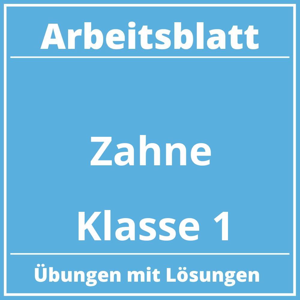 Arbeitsblatt Zähne Klasse 1